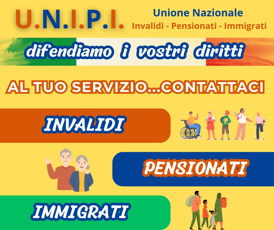 U.N.I.P.I. Unione Nazionale Invalidi Pensionati Immigrati