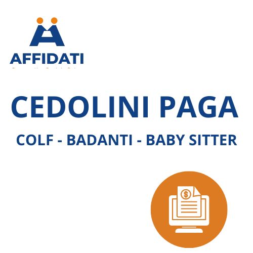Elaborazione Mensile Busta Paga Colf, Badanti e Baby Sitter